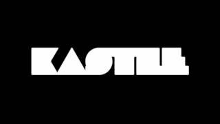 Stay Forever VIP - Kastle (Free Download)