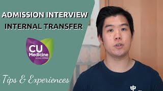 Admission Interview for Internal Transfer- CUHK Medicine