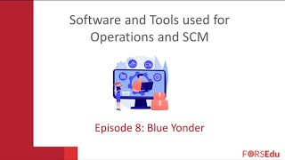 Blue Yonder - Software and Tools used for Operations and SCM