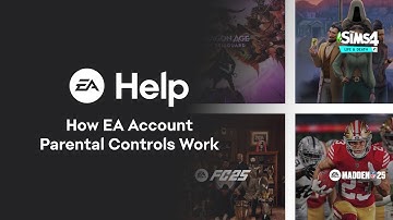 How EA Account Parental Controls Work