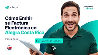 Electronic Invoice in Alegra Costa Rica: Treasury Accepted! screenshot 5