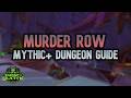 Murder Row - Mythic+ Dungeon Guide | Midnight Season 2