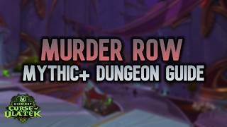 Murder Row - Mythic+ Dungeon Guide | Midnight Season 2