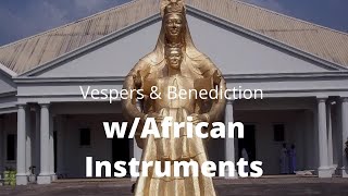VESPERS & BENEDICTION, AFRICA | Seat of Wisdom Seminary, Owerri, Nigeria