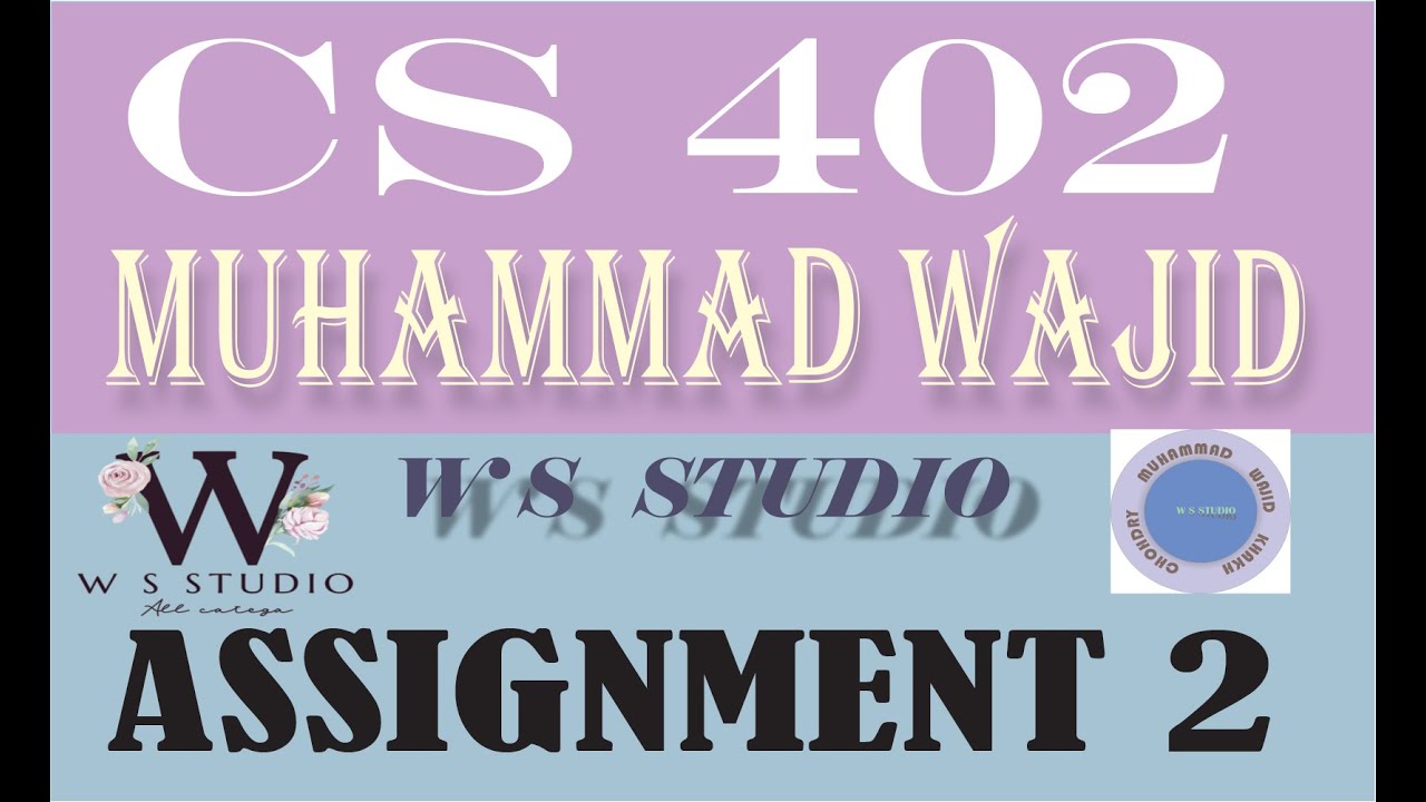 CS 402 ASSIGNMENT 2 - YouTube