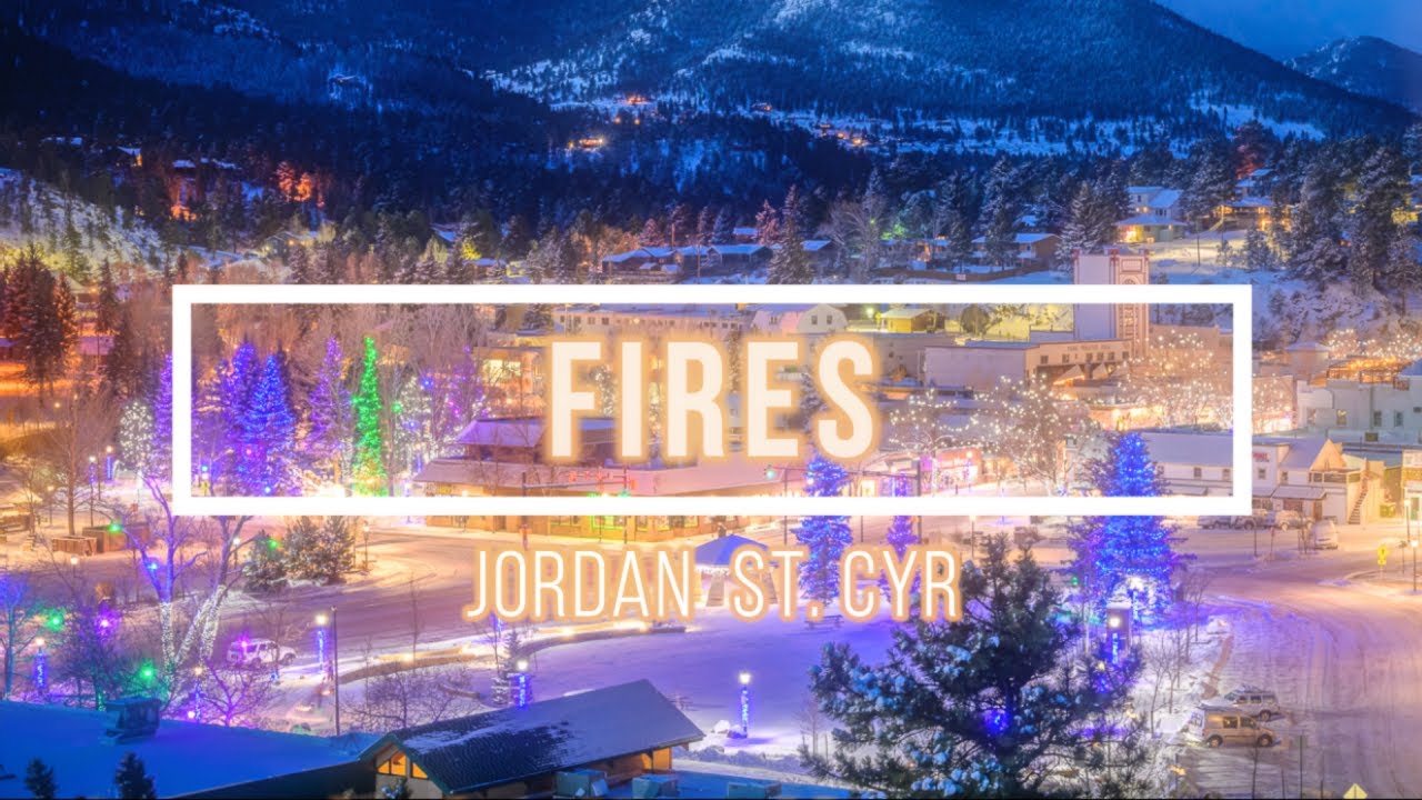 🔴 FIRES (with Lyrics) Jordan St. Cyr 🔴 FIRES (with Lyrics) Jordan St. Cyr