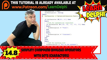 Learn Delphi Programming | Unit 14.8 | Simplify Compound Boolean Expressions with Sets (Characters)