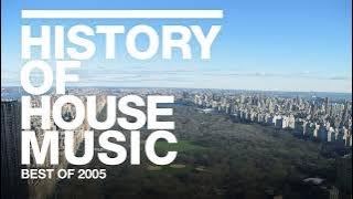 Best of 2005 | History of House Music