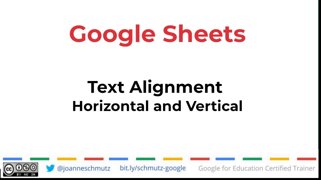 Google Sheets - Text Alignment