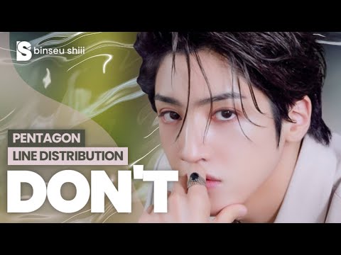 PENTAGON (ペンタゴン) - Don't | Line Distribution