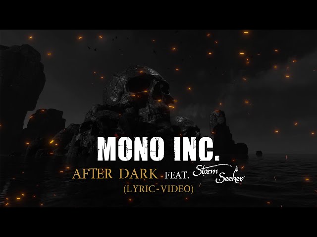 Mono Inc. - After Dark feat. Storm Seeker