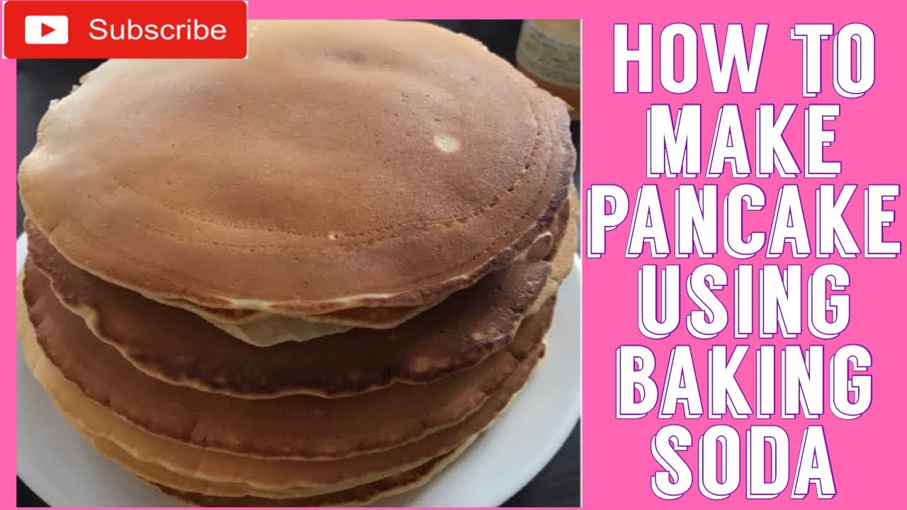 Delicious Pancake Recipe with Baking Soda Easy and Fluffy