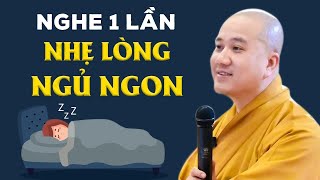🔴Nghe 1 Lần, NHẸ LÒNG...NGỦ RẤT NGON