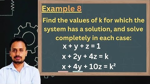 Test for consistency and solve the equation | Linear algebra | Part 8