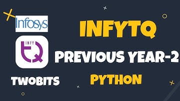 6. InfyTQ Previous Year Questions | Python | InfyTQ Preparation | Easy Explanation