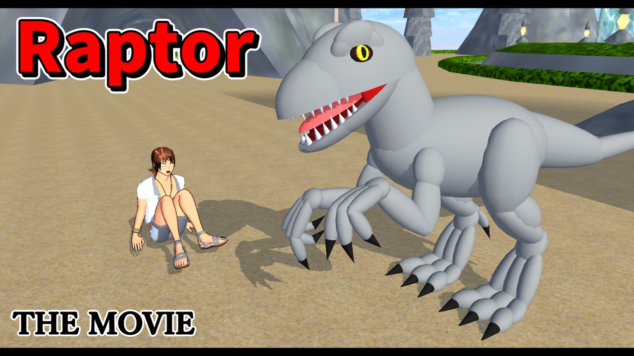 【サクラスクールシミュレーター THE MOVIE】Raptor(ラプトル)