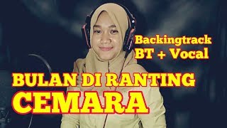 Backingtrack BT   VOCAL || BULAN DI RANTING CEMARA || Tutorial Melodi Dangdut Termudah