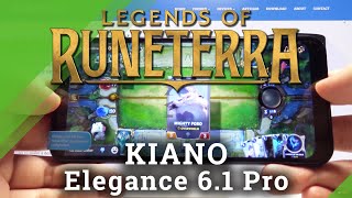 Legends of Runeterra on KIANO Elegance 6.1 Pro - Gaming Quality Check-Up screenshot 2
