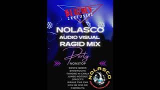NOLASCO AUDIO VISUAL RAGID MIXES  -  DJ RENLY 2023