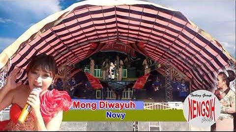 09 NENGSIH GROUP || MONG DIWAYUH - LIVE PENDE - KERSANA