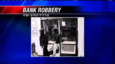 FBI Looks For Bank Robbery Suspects