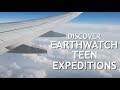 Earthwatch teen expeditions