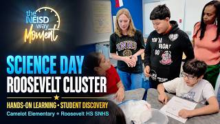 Celebrity Science Day in the Roosevelt Cluster | The NEISD Way Moment Wealth