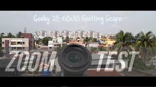 ZOOM TEST of Gosky 20-60x80 Spotting Scope | Image Quality Test