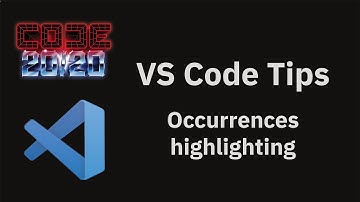 VS Code tips — Occurrences highlighting