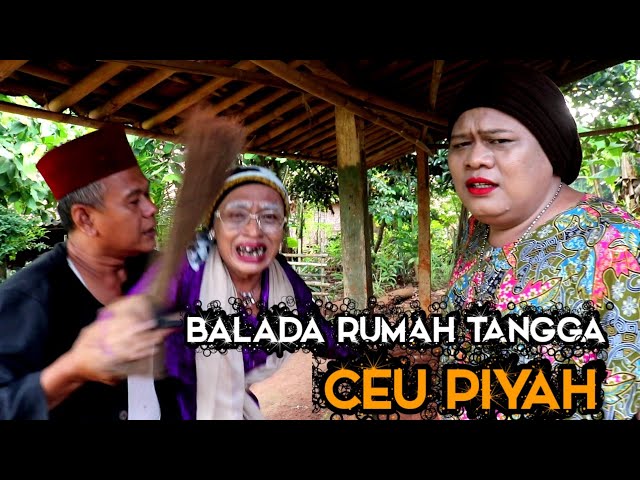 FILM PENDEK || balada rumah tangga ceu piyah..eps 14 class=