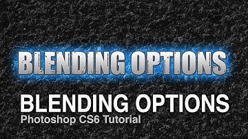 How To Use Blending Options in Photoshop CS6 - Layer Styles Tutorial