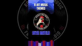 Royalty-Free Music - 8-bit Music | Byte Battle #8bit #8bitmusic #8bitgaming #musicfor8bitgames