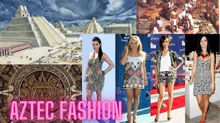 What did the Aztec Wear?