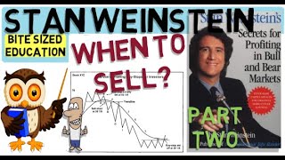 STAN WEINSTEIN  Knowing When To Sell (Bull and Bear Markets)