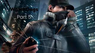 Watch Dogs Complete Edition Walkthrough (Part 5)