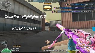 Crossfire - Highlights #13 ft. ARTURUT