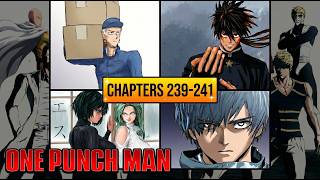One Punch Man Chapter 239 - 241 Explained | Three Chapters Four Timebombs!
