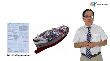 Tìm hiểu về vận đơn đường biển (Bill of Lading)