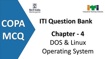 4. DOS & LINUX Operating Systems | ITI COPA MCQ | Question Bank | #copamcq