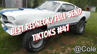 Best Redneck/Full Send TikToks #47