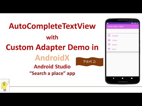AutoCompleteTextView with Custom Adapter in AndroidX | Part 2