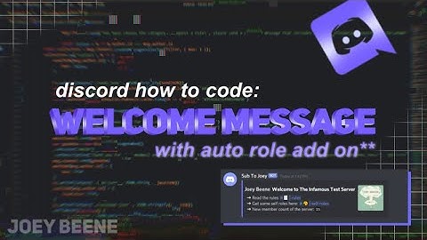 How To Code A Welcome Message And Auto Role Adder On Member Join - Discord JS Coding Tutorial