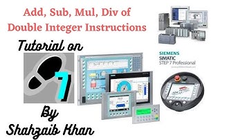Simatic Manager Step 7 - Tutorial 16 - Add, Sub, Mul, Div of Double Integer Instructions