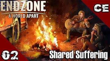 Shared Suffering Part 02 | Endzone A World Apart Scenario