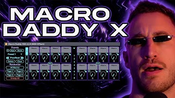 Macro Daddy X: How to Build Infinite Sound Generators in Ableton
