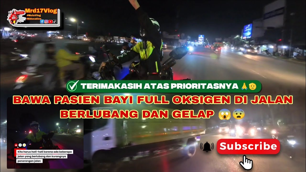 PASIEN BAYI FULL OKSIGEN. JALAN PROVINSI FULL TERANG 🫣