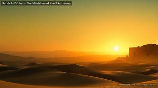 Surah Al-Fatiha · Khalil Al-Husary · Mosques of the World · 0 min