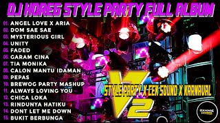 Dj Angel Love V2 Bass Nuklir Style Party Full Album Terbaru Cek Sound Viral Fyp 2025 Gandos