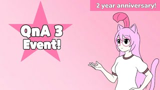 2 Years Anniversary Special !!QnA 3 Event 