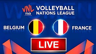 LIVE | BELGIUM 🇧🇪 vs FRANCE 🇫🇷 | VOLLEYBALL NATIONS LEAGUE WOMEN'S 2026